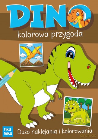 Dino. Kolorowa przygoda - Katarzyna Maćkowiak [KSIĄŻKA]
