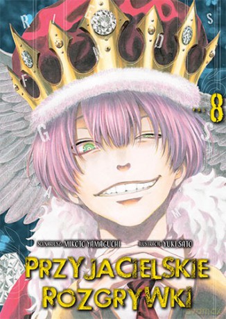 Przyjacielskie rozgrywki (Tom 8) - Yuuki Satou [KOMIKS]