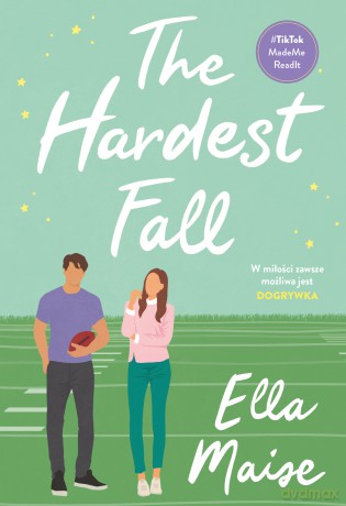 The Hardest Fall - Ella Maise [KSIĄŻKA]