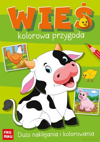 Wieś. Kolorowa przygoda - Katarzyna Maćkowiak [KSIĄŻKA]