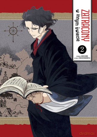 Zatracony w innym świecie (Tom 2) - Takahiro Wakamatsu, Hiroshi Noda [KOMIKS]