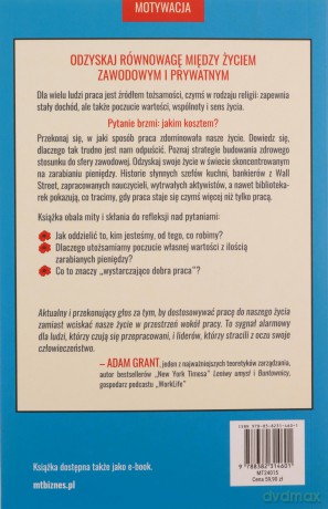 Życie to coś więcej niż praca. Jak odzyskać równowagę między sferą zawodową i prywatną - Simone Stolzoff [KSIĄŻKA]