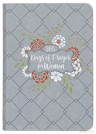 365 Days of Prayer for Women (Imitation Leather) Guided Prayers and Daily Devotions for Women, Perfect Gift for Mother s Day, Birthdays, and More [KSIĄŻKA]