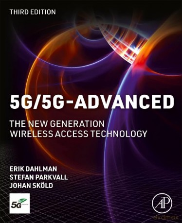 5G/5G-Advanced: The New Generation Wireless Access Technology - Erik Dahlman [KSIĄŻKA]