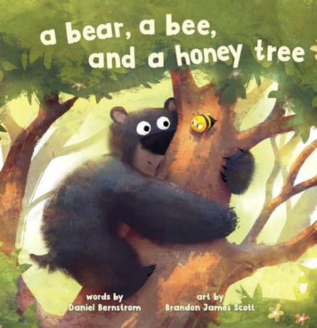 A Bear, a Bee, and a Honey Tree - Daniel Bernstrom [KSIĄŻKA]