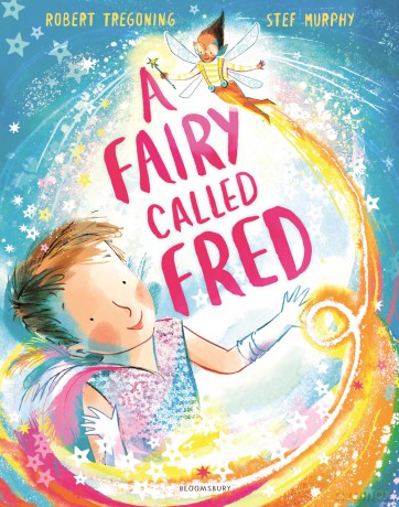 A Fairy Called Fred - Robert Tregoning [KSIĄŻKA]