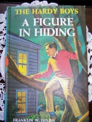 A Figure in Hiding (Hardy Boys, Book 16) - Franklin W. Dixon [KSIĄŻKA]