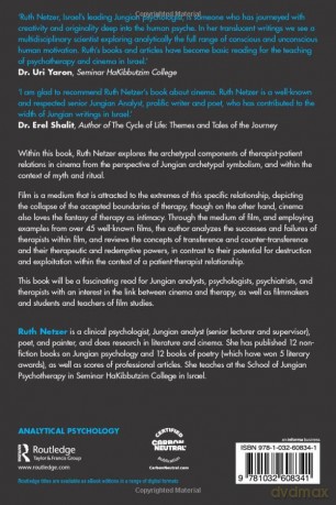 A Jungian Perspective on the Therapist-Patient Relationship in Film: Cinema As Our Therapist - Ruth Netzer [KSIĄŻKA]