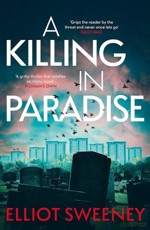 A Killing in Paradise - Elliot F Sweeney [KSIĄŻKA]