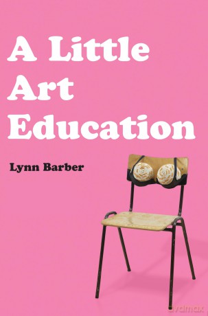 A Little Art Education - Lynn Barber [KSIĄŻKA]