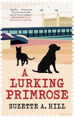 A Lurking Primrose: 8 (A Francis Oughterard mystery) - Suzette A. Hill [KSIĄŻKA]