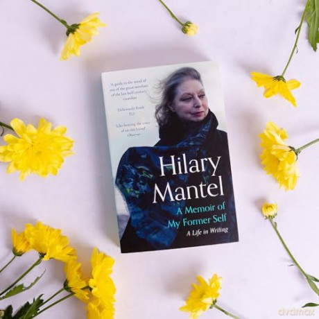 A Memoir of My Former Self: A Life in Writing - Hilary Mantel [KSIĄŻKA]