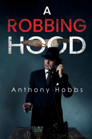 A Robbing Hood - Anthony Hobbs [KSIĄŻKA]