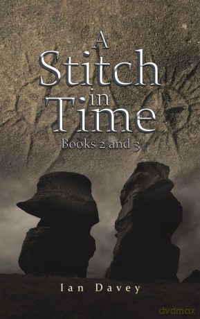 A Stitch in Time: Books 2 and 3 - Ian Davey [KSIĄŻKA]