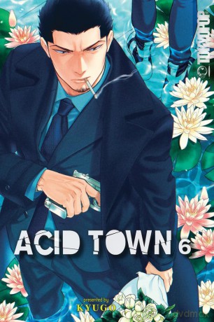 Acid Town, Volume 6 [KOMIKS]