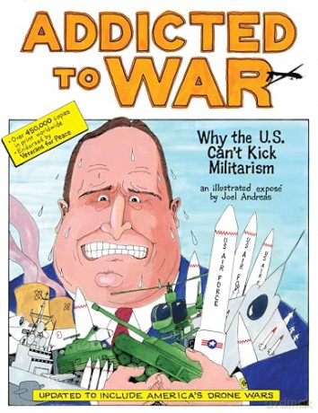 Addicted To War: Why the U.S. Can't Kick Militarism - Joel Andreas [KSIĄŻKA]