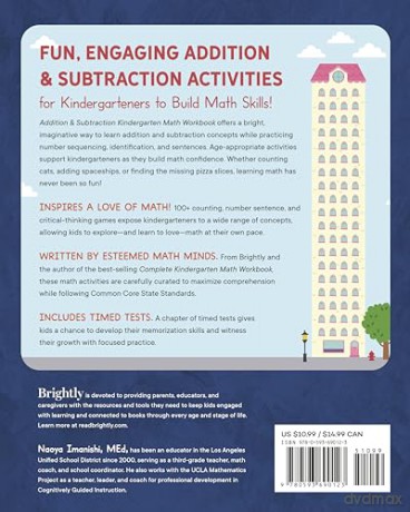 Addition and Subtraction Kindergarten Math Workbook: 100 Fun Activities to Build Core Math Skills with Focused Practice (Kindergarten Math Workbooks) - Naoya Imanishi [KSIĄŻKA]