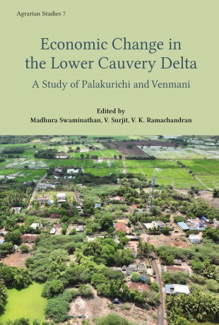 Agrarian Relations in the Lower Cauvery Delta - A Study of Palakurichi and Venmani Villages (Agrarian Studies) - Madhura Swaminathan [KSIĄŻKA]
