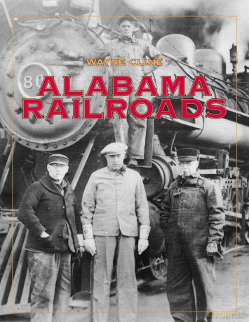 Alabama Railroads [KSIĄŻKA]