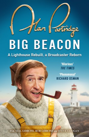 Alan Partridge: Big Beacon: The hilarious new memoir from the nation's favourite broadcaster - Alan Partridge [KSIĄŻKA]