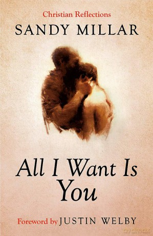 All I Want Is You (ALPHA BOOKS) - Sandy Millar [KSIĄŻKA]