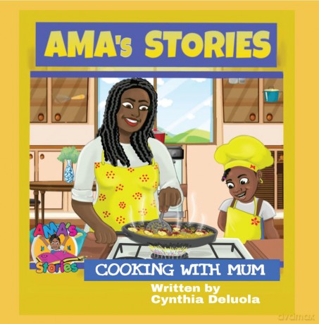 AMA's Stories: Cooking With Mum - Cynthia Deluola [KSIĄŻKA]