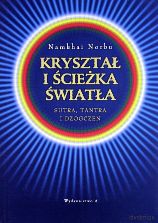 Kryształ i ścieżka światła [KSIĄŻKA]