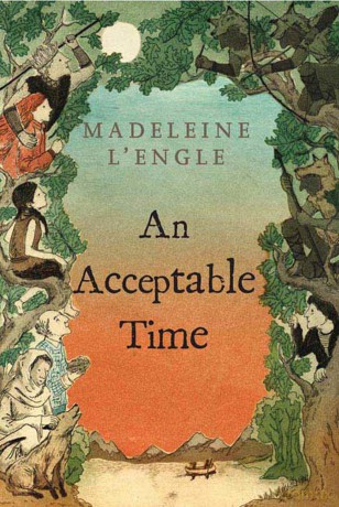 An Acceptable Time: 5 (Wrinkle in Time Quintet) - Madeleine L'engle [KSIĄŻKA]