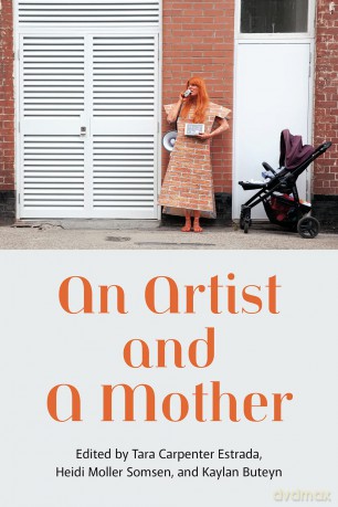 An Artist and a Mother - Tara Carpen Estrada [KSIĄŻKA]
