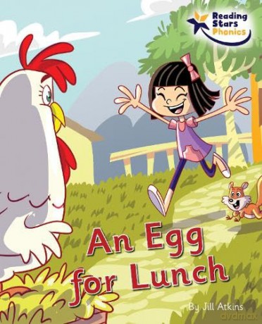 An Egg for Lunch: Phase 4 (Reading Stars Phonics) - Jill Atkins [KSIĄŻKA]