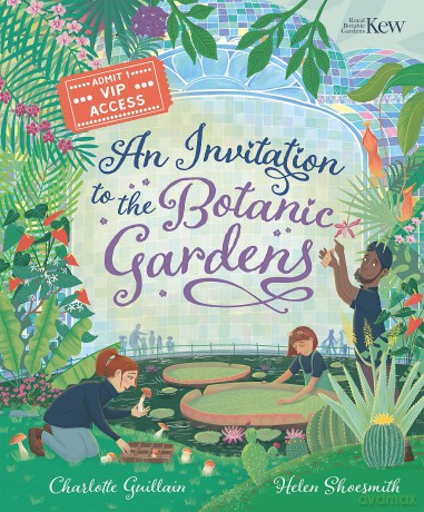 An Invitation to the Botanic Gardens - Charlotte Guillain [KSIĄŻKA]