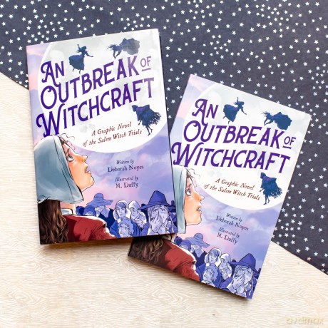 An Outbreak of Witchcraft: A Graphic Novel of the Salem Witch Trials - Deborah Noyes [KSIĄŻKA]