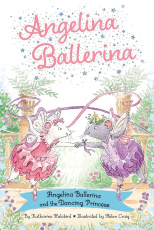 Angelina Ballerina and the Dancing Princess - Katharine Holabird [KSIĄŻKA]