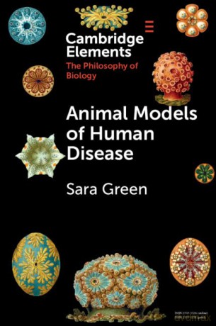 Animal Models of Human Disease (Elements in the Philosophy of Biology) - Green Sara [KSIĄŻKA]