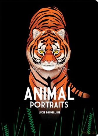 Animal Portraits - Lucie Brunelliere [KSIĄŻKA]