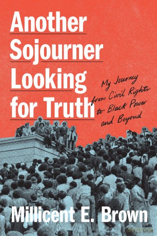 Another Sojourner Looking for Truth: My Journey from Civil Rights to Black Lives Matter [KSIĄŻKA]