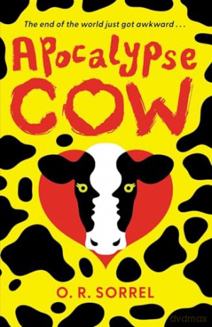 Apocalypse Cow - Or Sorrel [KSIĄŻKA]