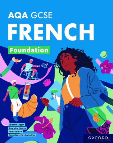 AQA Approved GCSE French Foundation Student Book (AQA GCSE French) [KSIĄŻKA]