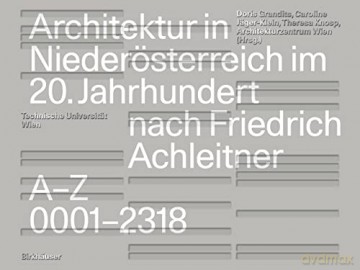 Architektur in Niederösterreich im 20. Jahrhundert nach Friedrich Achleitner [KSIĄŻKA]