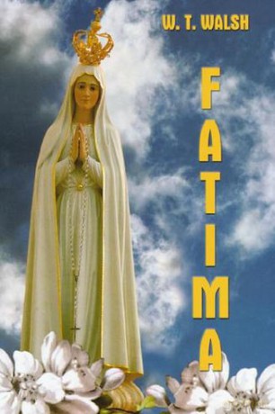Fatima - W. T. Walsh [KSIĄŻKA]