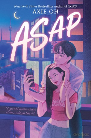 ASAP (An Xoxo Novel, 2) - Axie Oh [KSIĄŻKA]