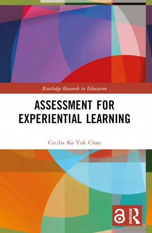 Assessment for Experiential Learning (Routledge Research in Education) - Cecilia Ka Yuk Chan [KSIĄŻKA]