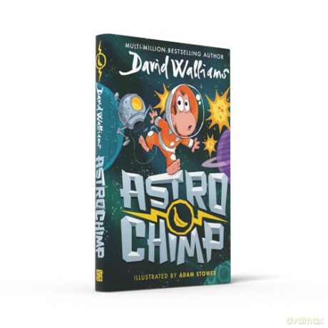 Astrochimp: New for 2024, a funny comic book space adventure for children from the bestselling author of Gangsta Granny - David Walliams [KSIĄŻKA]