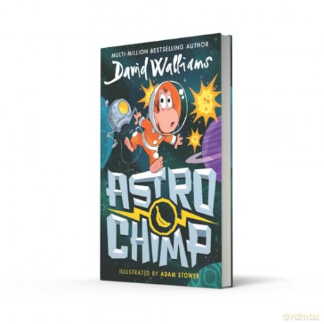 Astrochimp: New for 2024, a funny comic book space adventure for children from the bestselling author of Gangsta Granny - David Walliams [KSIĄŻKA]