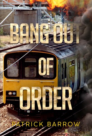 Bang Out Of Order - Patrick Barrow [KSIĄŻKA]