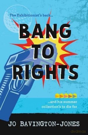 Bang to Rights: 2 (The Write to Die series) - Jo Bavington-Jones [KSIĄŻKA]