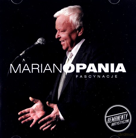 Marian Opania: Fascynacje [CD]