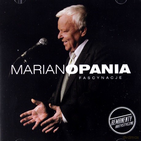 Marian Opania: Fascynacje [CD]