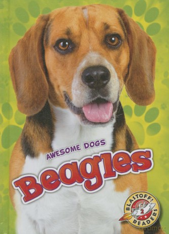Beagles (Awesome Dogs) - Mari Schuh [KSIĄŻKA]