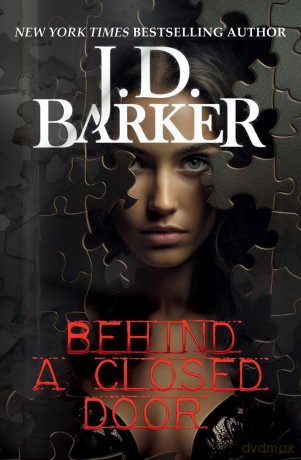 Behind A Closed Door - J.D. Barker [KSIĄŻKA]